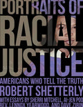 Portraits of Racial Justice: Americans Who Tell the Truth - Hardcover