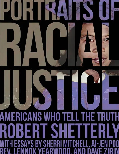 Portraits of Racial Justice: Americans Who Tell the Truth - Hardcover