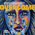 Overcome: Stories of Women Who Grew Up in the Child Welfare System - Paperback