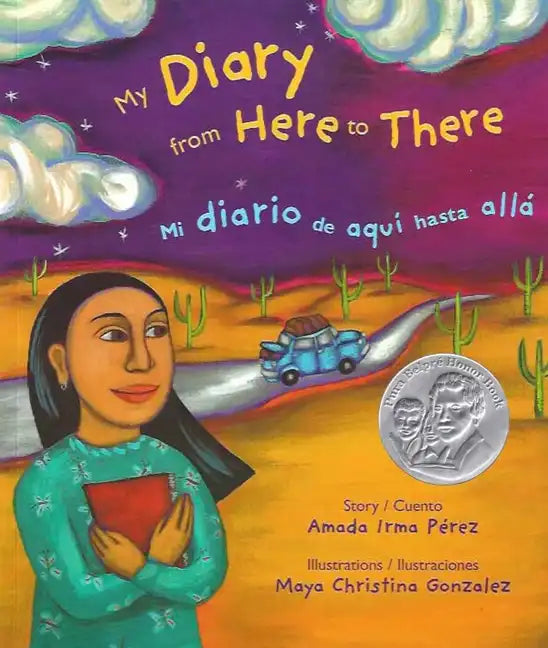 My Diary from Here to There / Mi Diario de Aqui Hasta Allá - Paperback