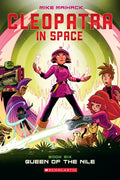 Queen of the Nile: A Graphic Novel (Cleopatra in Space #6): Volume 6 - Paperback