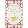 The Wedding Quilt: An Elm Creek Quilts Novel - Paperback