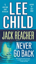 Never Go Back: A Jack Reacher Novel - Paperback