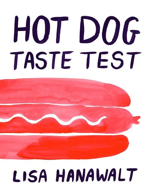 Hot Dog Taste Test - Hardcover