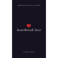 Heartbreak Love - Hardcover