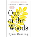 Out of the Woods: A Memoir of Wayfinding - Paperback