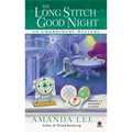 The Long Stitch Good Night - Paperback