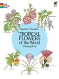 Tropical Flowers of the World Coloring Book - Paperback