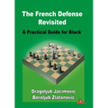 The French Defense Revisited: A Practical Guide for Black - Hardcover