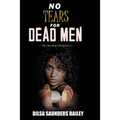 No Tears for Dead Men - Paperback
