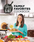 The Stay at Home Chef Family Favorites Cookbook - Hardcover