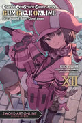 Sword Art Online Alternative Gun Gale Online, Vol. 12 (Light Novel): 5th Squad Jam: Continue Volume 12 - Paperback
