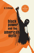 Black Power and the American Myth: 50th Anniversary Edition - Hardcover