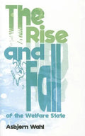 The Rise and Fall of the Welfare State - Paperback
