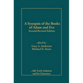 A Synopsis of the Books of Adam and Eve: Second Revised Edition - Paperback