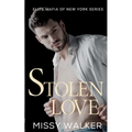 Stolen Love: Elite Mafia of New York - Paperback
