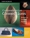 Comprehension Connections: Bridges to Strategic Reading - Paperback