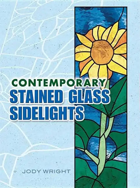 Contemporary Stained Glass Sidelights - Paperback