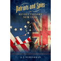 Patriots and Spies in Revolutionary New York - Paperback