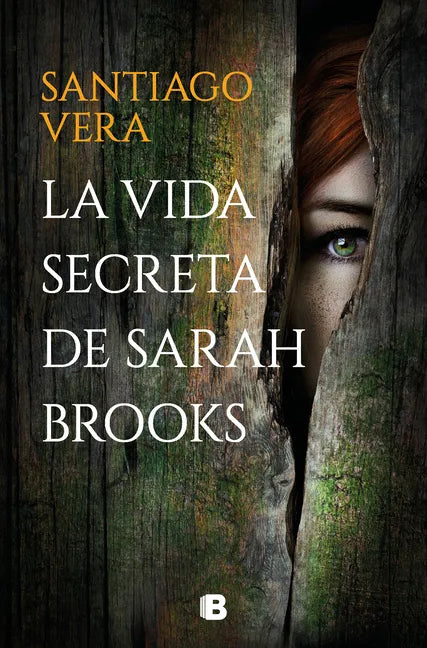 La Vida Secreta de Sarah Brooks / The Secret Life of Sarah Brooks - Paperback