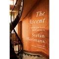 The Ascent: A House Can Have Many Secrets - Hardcover