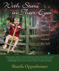 With Stars in Their Eyes: Brain Science and Your Child's Journey Toward the Self - Paperback