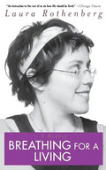 Breathing for a Living: A Memoir - Paperback
