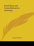 Fixed Stars and Constellations in Astrology - Paperback