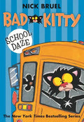 Bad Kitty School Daze (Paperback Black-And-White Edition) - Paperback