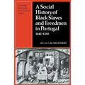 A Social History of Black Slaves and Freedmen in Portugal, 1441-1555 - Paperback