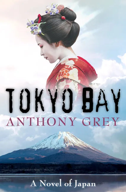 Tokyo Bay: A Novel of Japan - Paperback