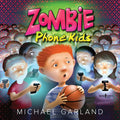 Zombie Phone Kids - Paperback