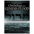 Grappling with the Chronology of the Genesis Flood: Navigating the Flow of Time in Biblical Narrative - Paperback