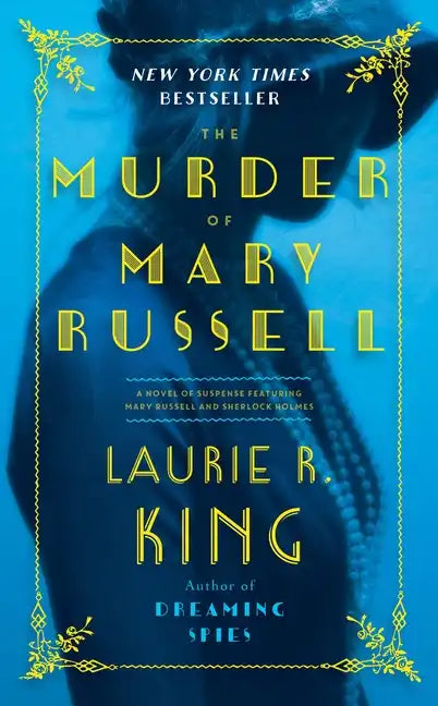 The Murder of Mary Russell: A Novel of Suspense Featuring Mary Russell and Sherlock Holmes - Paperback