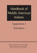 Supplement to the Handbook of Middle American Indians, Volume 3: Literatures - Paperback