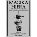 Magika Hiera: Ancient Greek Magic and Religion - Paperback
