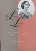 The Literary Lorgnette: Attending Opera in Imperial Russia - Hardcover