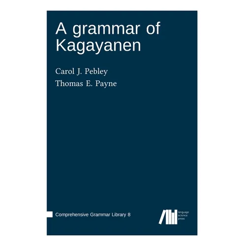 A grammar of Kagayanen - Hardcover