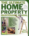 The Ultimate Home & Property Maintenance Manual - Paperback