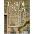 Inside Paris - Hardcover