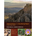 A Natural History of the Anza-Borrego Region - Then and Now - Paperback