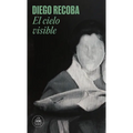 El Cielo Visible / The Invisible Sky - Paperback