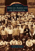 African Americans of Galveston - Paperback