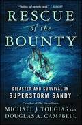 Rescue of the Bounty: Disaster and Survival in Superstorm Sandy - Paperback