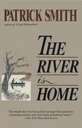 The River Is Home - Paperback