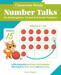 Classroom-Ready Number Talks for Kindergarten, First and Second Grade Teachers: 1000 Interactive Activities and Strategies That Teach Number Sense and - Paperback