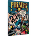Pirates: A Treasure of Comics to Plunder, Arrr! - Paperback
