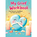 Grief Recovery Handbook: My Journal After Loss - Featuring Coping Skills, Memories, Emotional Support and Tools for Overcoming and Healing for - Paperback
