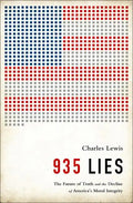 935 Lies: The Future of Truth and the Decline of America's Moral Integrity - Hardcover