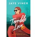 Terrible Love: A jealous ex, it's complicated romance - Paperback